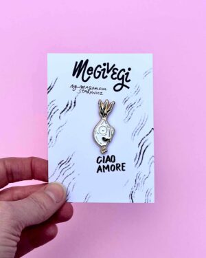 Ciao Amore! przypinka autorska, Megivegi.